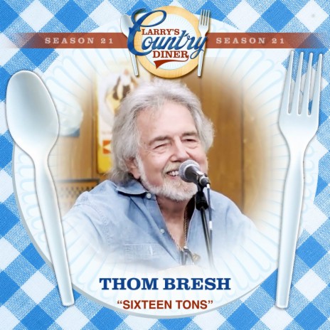 Sixteen Tons (Larry's Country Diner Season 21) | Boomplay Music