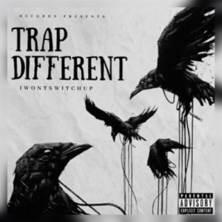 Trap Different