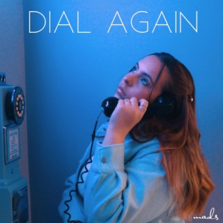 Dial Again lyrics | Boomplay Music