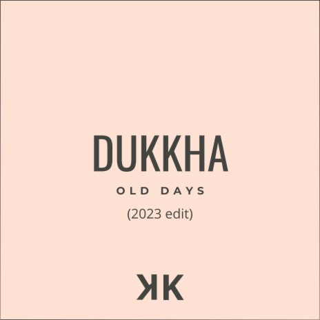 OLD DAYS (2023 edit) | Boomplay Music