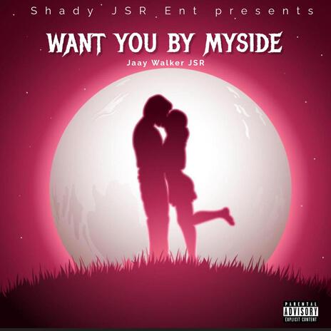 Want You By Myside | Boomplay Music