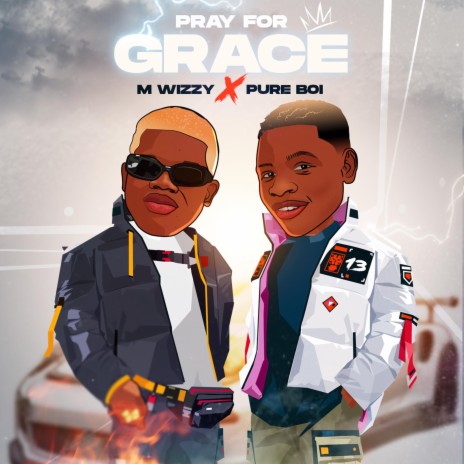 Pray for grace ft. Pure Boi | Boomplay Music