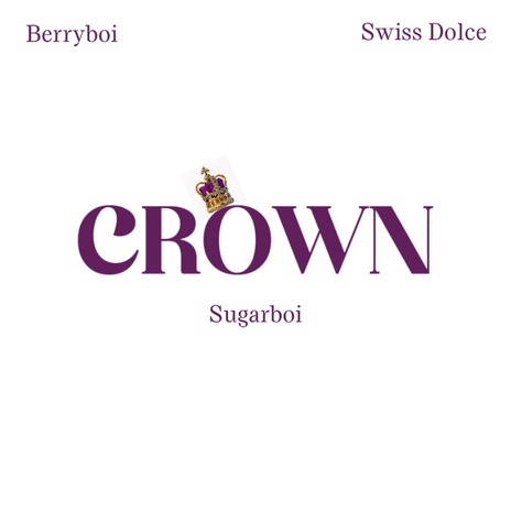 Crown ft. BerRyboi & Swizz Dolce | Boomplay Music