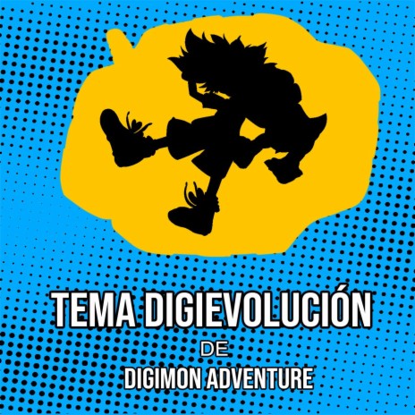 Tema Digievolución (De Digimon Adventure) (cover) ft. Dave Does Music | Boomplay Music