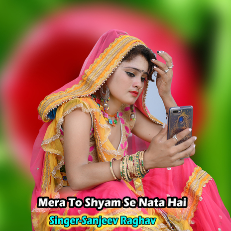 Mera To Shyam Se Nata Hai | Boomplay Music