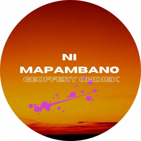 Ni Mapambano | Boomplay Music