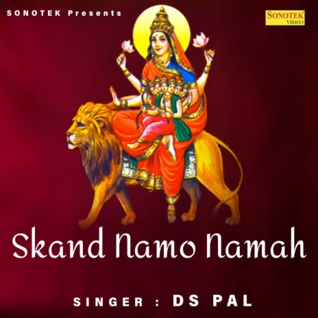 Skand Namo Namah | Boomplay Music