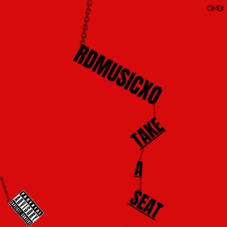 Take A Seat lyrics | Boomplay Music