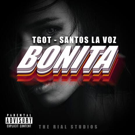 Bonita ft. Santos La Voz | Boomplay Music