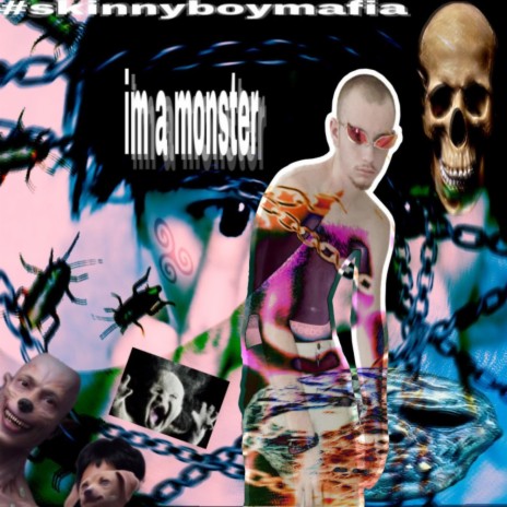 im a monster | Boomplay Music