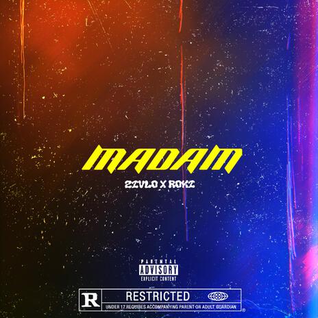 Madam ft. ZIVLO | Boomplay Music