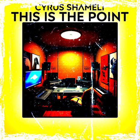 This Is The Point | Boomplay Music