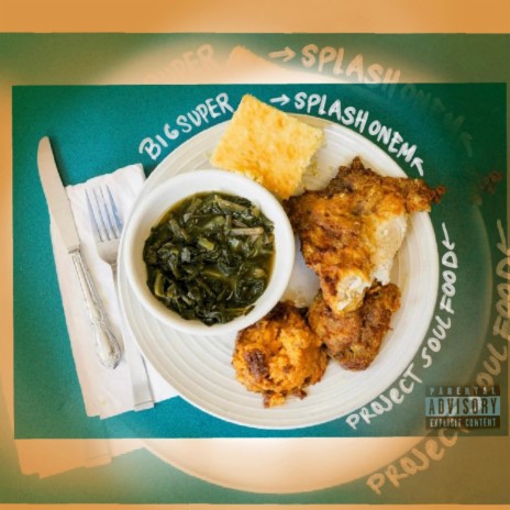 Project soulf food ft. SPLASHONEM | Boomplay Music