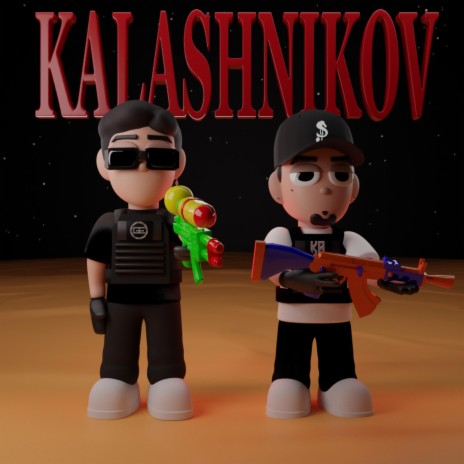 KALASHNIKOV ft. Kevin Alfredo | Boomplay Music