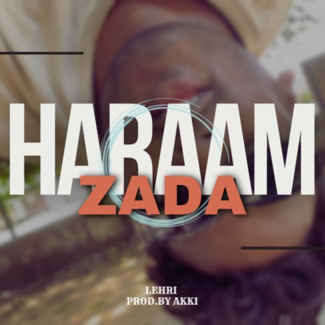 Haramzada | Boomplay Music