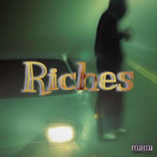 Riches ft. KHAL* lyrics | Boomplay Music