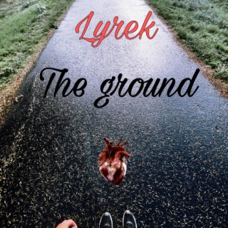 The ground