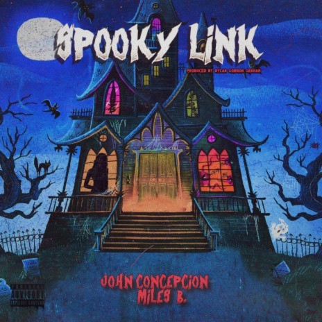 Spooky Link ft. Miles B. | Boomplay Music