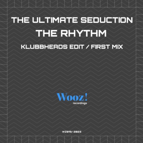 The Rhythm (Klubbheads Extended Edit) ft. Klubbheads | Boomplay Music