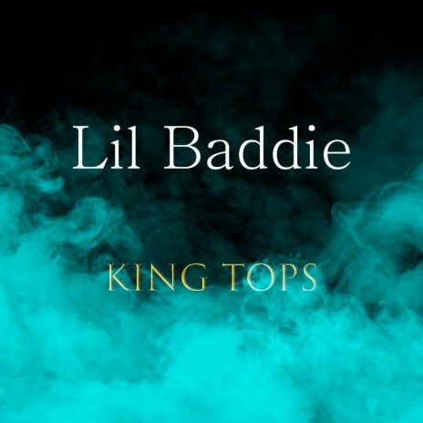 Lil Baddie | Boomplay Music