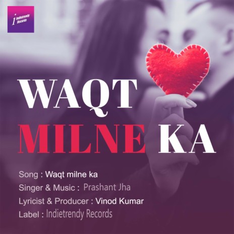 Waqt Milne Ka (Hindi) | Boomplay Music