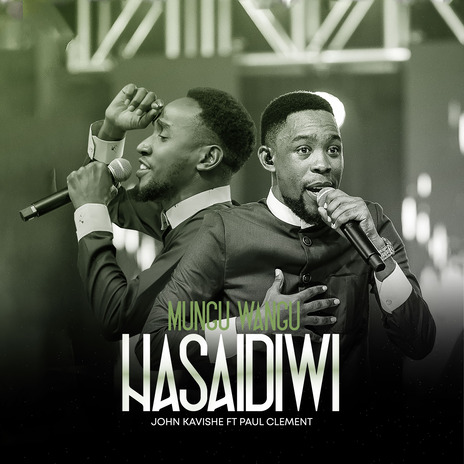 Mungu Wangu Hasaidiwi ft. Paul Clement | Boomplay Music