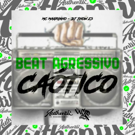 Beat Agressivo Caótico ft. Mc Magrinho & DJ JHOW ZS | Boomplay Music