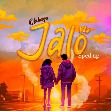 Jalo (Sped Up) | Boomplay Music