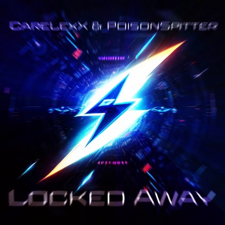 Locked Away ft. CareLexX | Boomplay Music