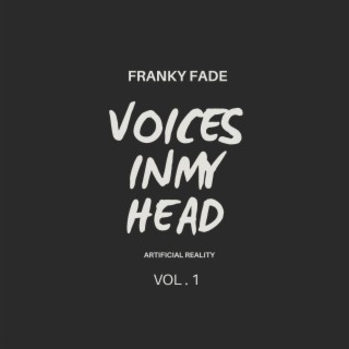 Voices In My Head, Vol. 1