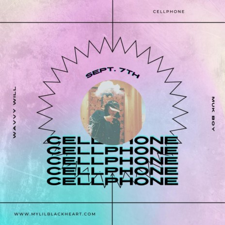 Cellphone ft. Wavvy Will | Boomplay Music