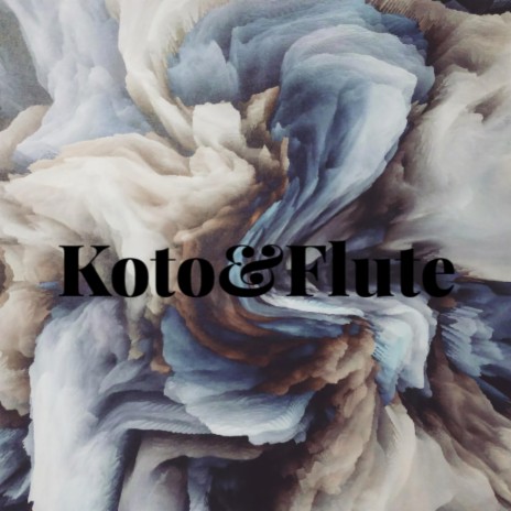 Koto and Flute | Boomplay Music