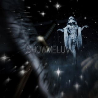 SHOWMELUV!