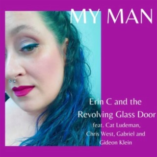Erin C and the Revolving Glass Door