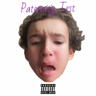 Paternity Test lyrics | Boomplay Music