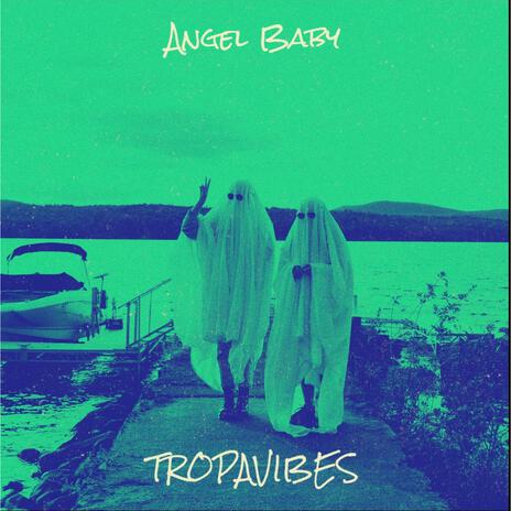 Angel Baby | Boomplay Music