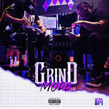 Grind Mode ft. Ronnie Bo | Boomplay Music