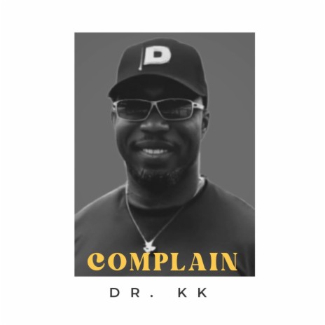 Complain | Boomplay Music