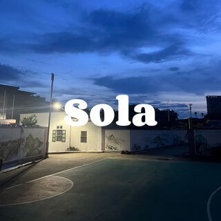 Sola lyrics | Boomplay Music