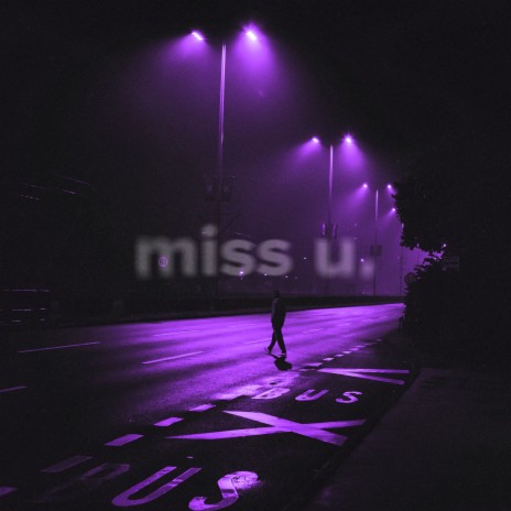 miss u. | Boomplay Music