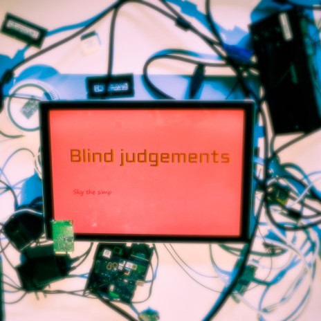 Blind Judgements