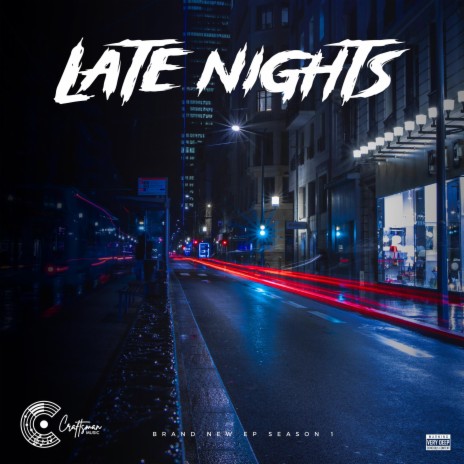 Late Nights | Boomplay Music