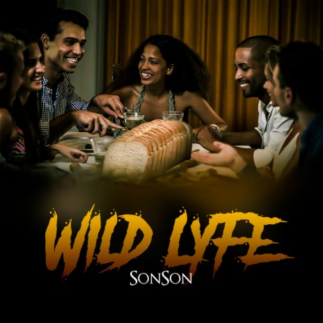 Wild Lyfe | Boomplay Music