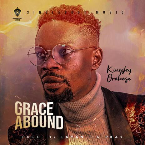 Grace Abound | Boomplay Music