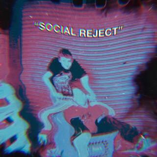 Social Reject