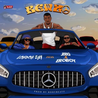 Benzo ft. Jeriq & eroboy lyrics | Boomplay Music