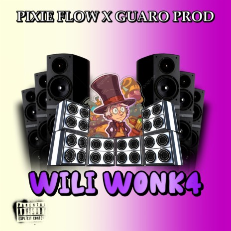 Wili Wonk4 ft. Guaroprod