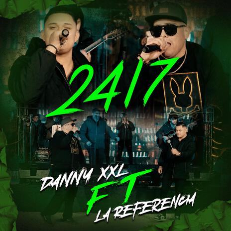 24/7 ft. La Referencia | Boomplay Music