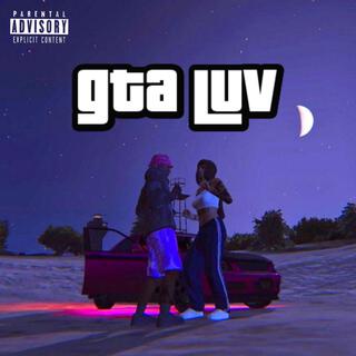 gta luv lyrics | Boomplay Music