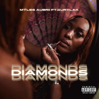 Diamonds ft. Djrylak lyrics | Boomplay Music